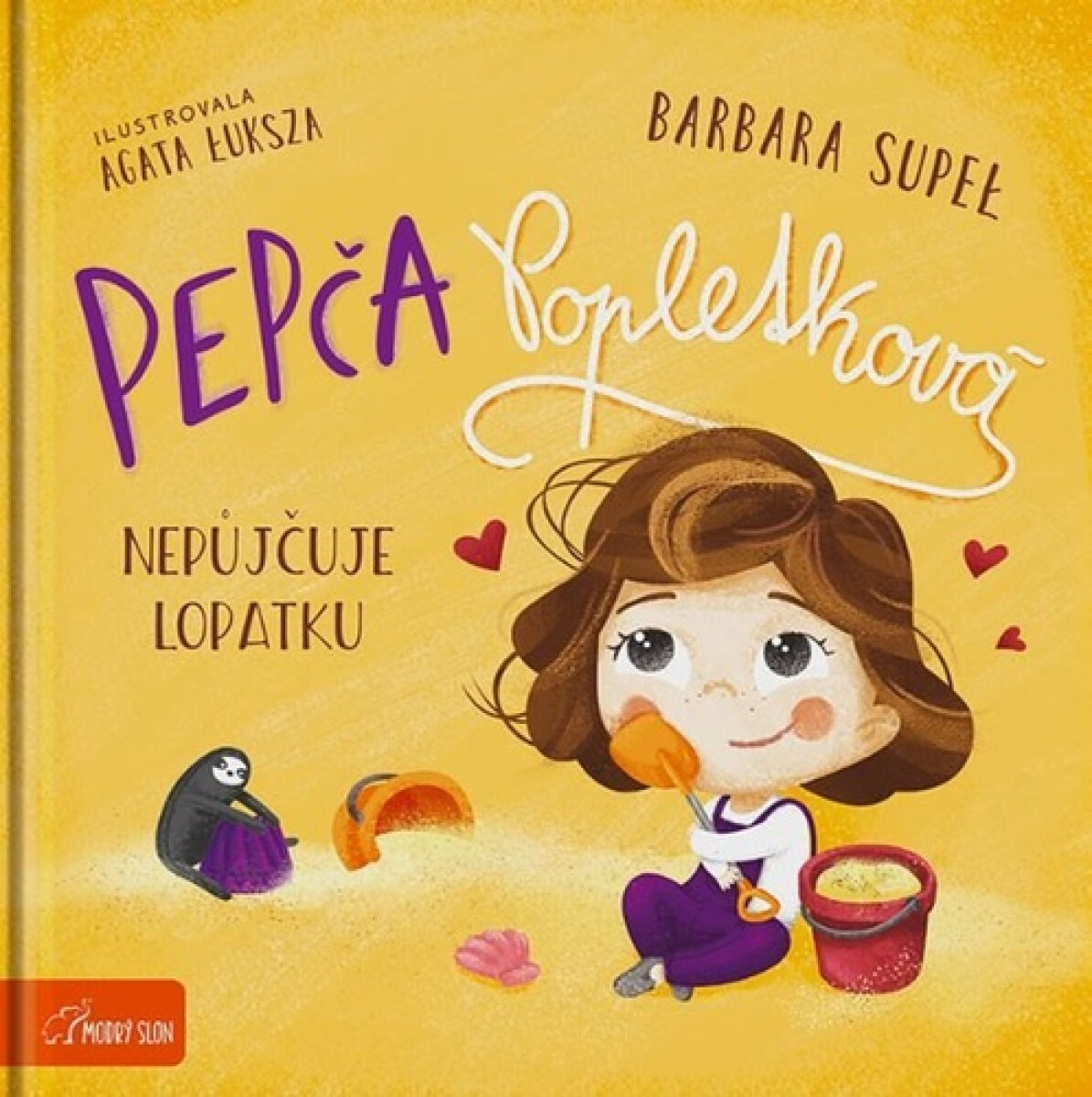 Pepča Popletková nepůjčuje lopatku - Barbara Supeł