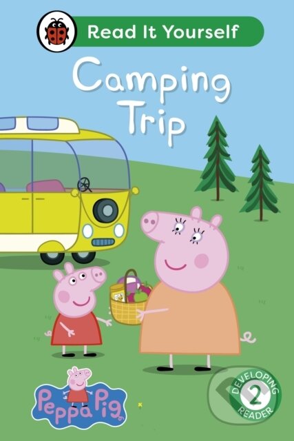 Peppa Pig Camping Trip: Read It Yourself