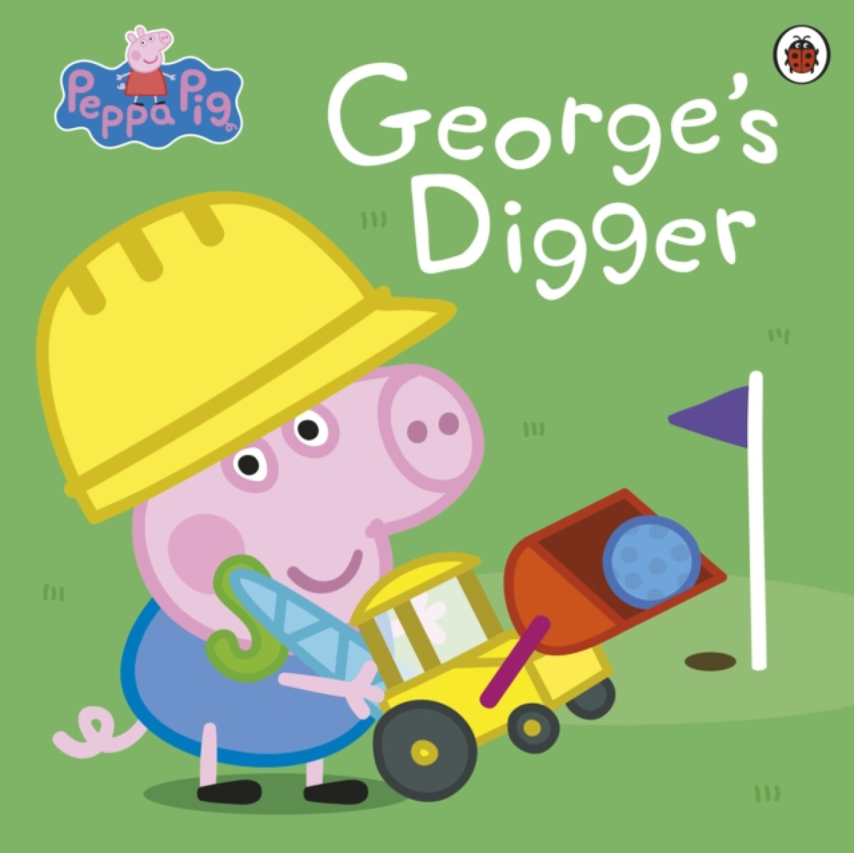 Peppa Pig: Georgeâ€™s Digger