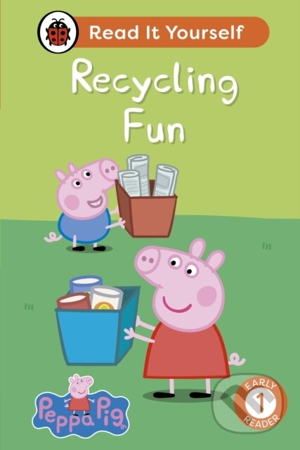 Peppa Pig Recycling Fun: Read It Yourself