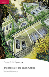 The House of the Seven Gables (Level 1) - Nathaniel Hawthorne