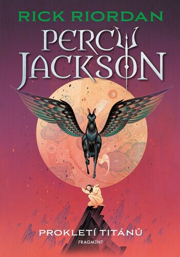 Percy Jackson - Prokletí Titánů - Rick Riordan