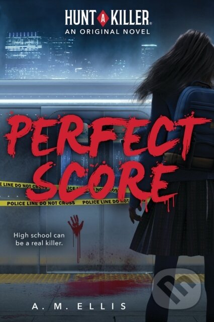 Perfect Score (Hunt a Killer, Original Novel 1)