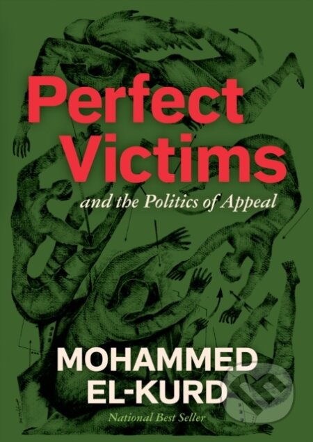 Perfect Victims (And The Politics Of Appeal)