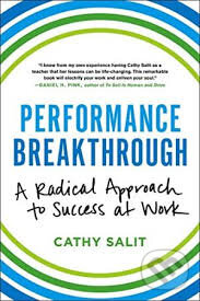Performance Breakthrough (A Radical Approach to Success at Work) - kniha z kategorie Podnikání
