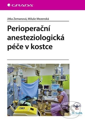 Perioperační anesteziologická péče v kostce