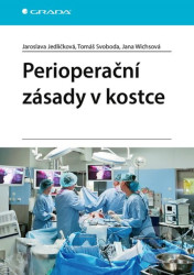 Perioperační zásady v kostce