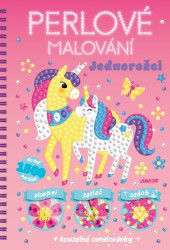 Perlové malování Jednorožci (+ kouzelné omalovánky) - kniha z kategorie Kreslení
