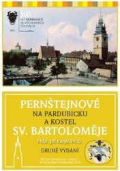 Pernštejnové na Pardubicku a kostel sv. Bartoloměje - kniha z kategorie Odborné a naučné