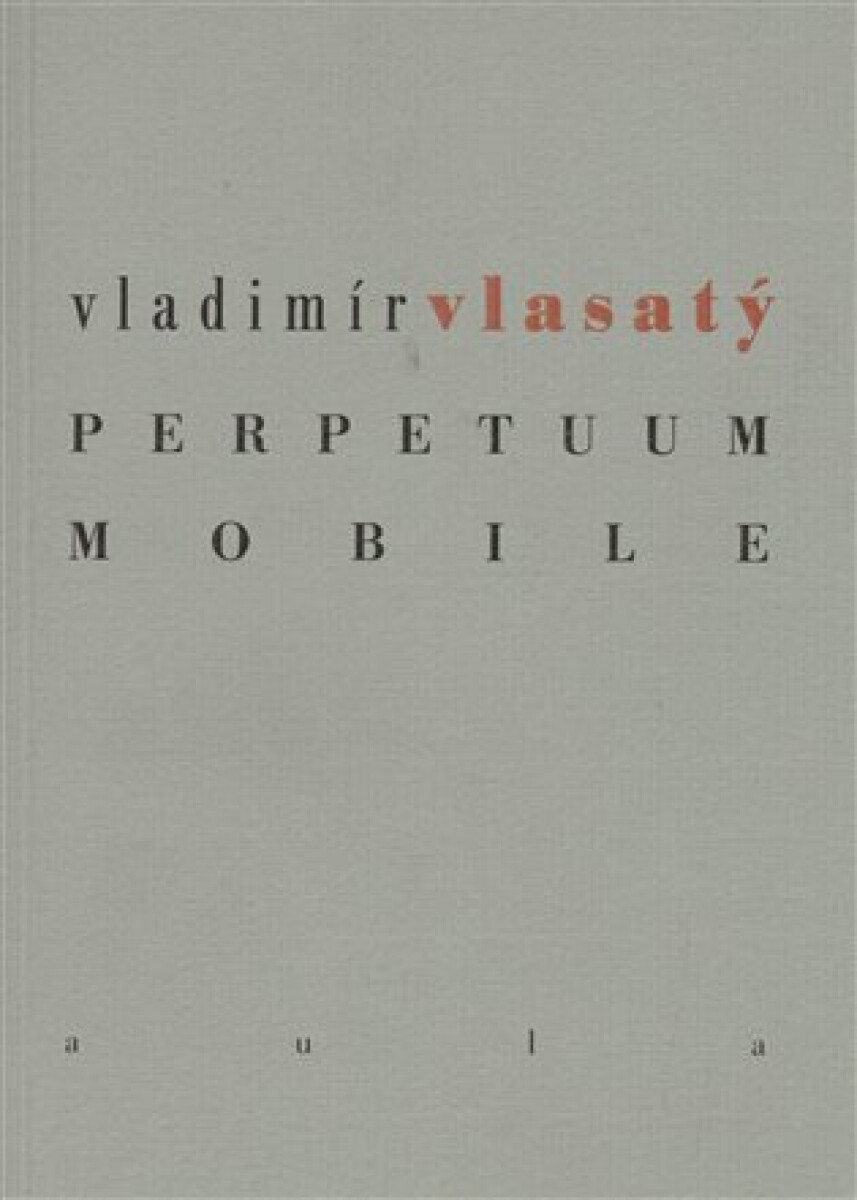 Perpetuum mobile - Michal Šanda, Vladimír Vlasatý