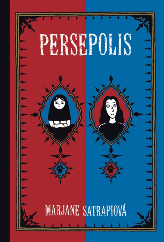 Persepolis 3. vydání - Marjane Satrapiová