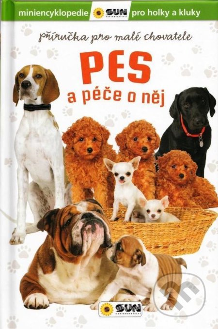 Pes a péče o něj