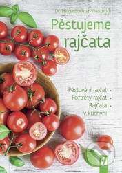 Pěstujeme rajčata - Helga Buchter-Wiesbrodt