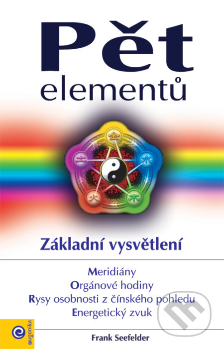 Pět elementů (Základní vysvětlení)