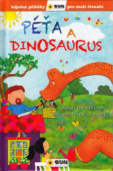 Péťa a dinosaurus (Báječné příběhy pro malé čtenáře) - kniha z kategorie Beletrie pro děti