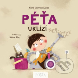 Péťa uklízí - Marta Galewska-Kustra