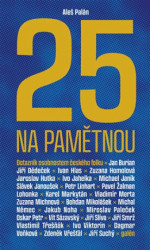 Pětadvacet na pamětnou (Dotazník osobnostem českého folku) - kniha z kategorie Hudba