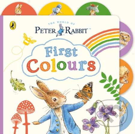 Peter Rabbit: First Colours (Tabbed Board Book)