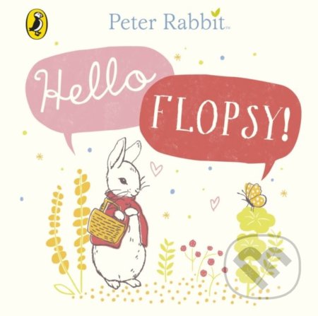 Peter Rabbit: Hello Flopsy!