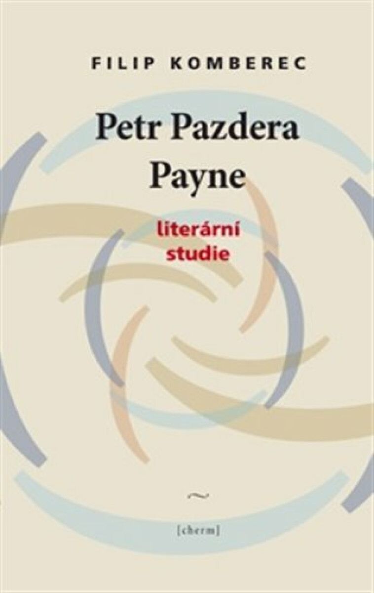 Petr Pazdera Payne (Literární studie)
