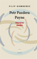 Petr Pazdera Payne (Literární studie)