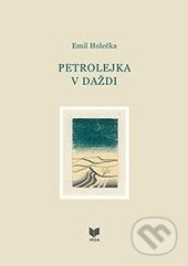 Petrolejka v daždi