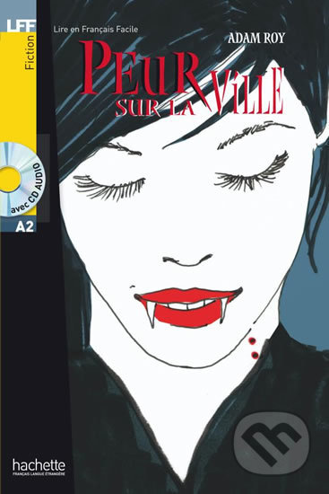 Peur sur la ville A2 (Livre & CD audio)