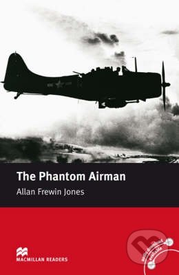 Phantom Airman - Elementary (Macmillan Readers)