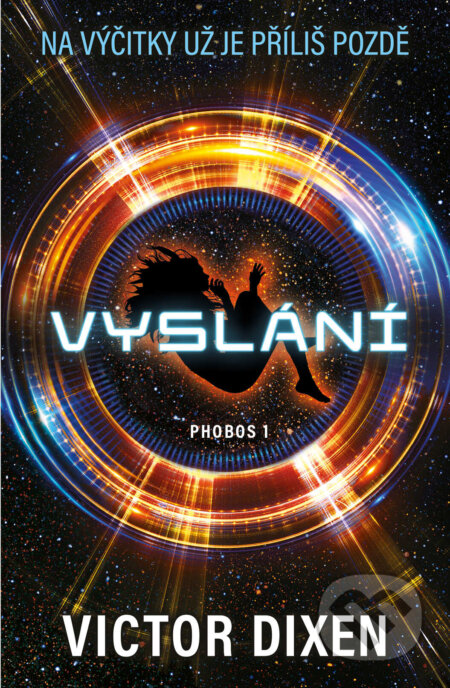 Phobos: Vyslání (Na výčitky už je příliš pozdě)