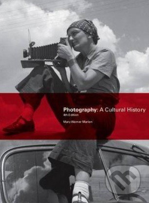 Photography: A Cultural History