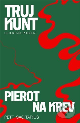 Pierot, Na krev (Trujkunt 3)