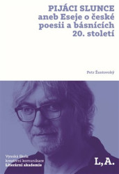 Pijáci slunce (aneb Eseje o české poesii a básnících 20. století) - kniha z kategorie Eseje, úvahy a glosy