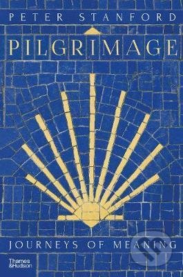Pilgrimage (Journeys of Meaning)