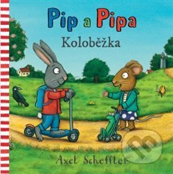 Pip a Pipa - Koloběžka