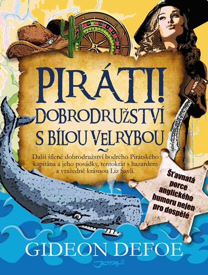 Piráti! Dobrodružství s bílou velrybou - Gideon Defoe