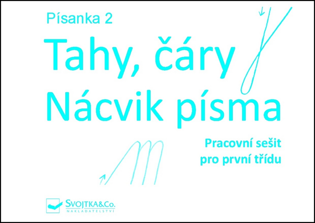 Písanka 2 Tahy, čáry Nácvik písma