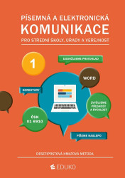 Písemná a elektronická komunikace 1 – desetiprstová hmatová metoda