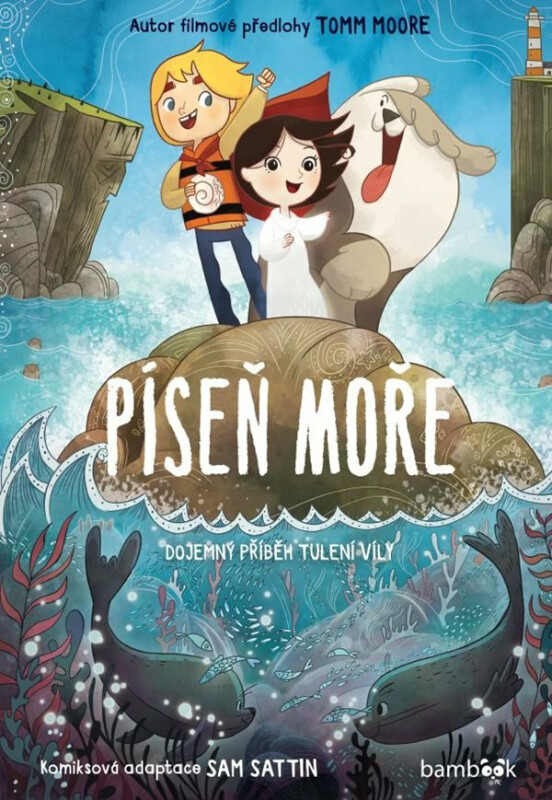 Píseň moře - Dojemný příběh tulení víly - Sam Sattin