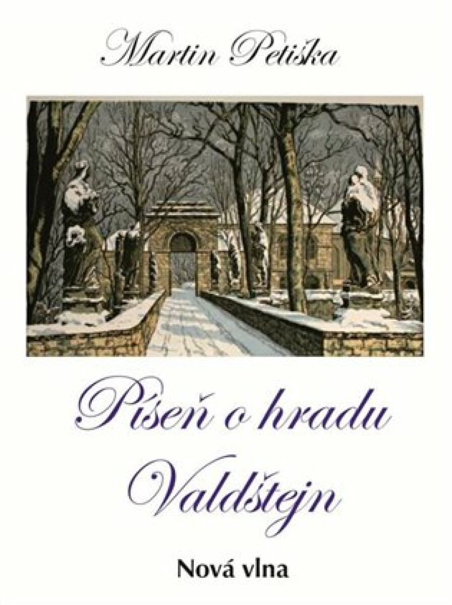 Píseň o hradu Valdštejn