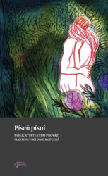 Píseň písní (Biblickým textem provází Martina Viktorie Kopecká) - kniha z kategorie Poezie