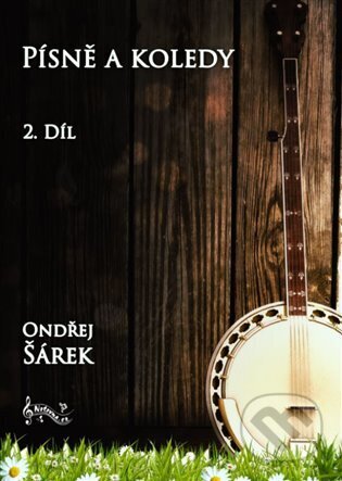 Písně a koledy pro pětistrunné banjo (2. díl)