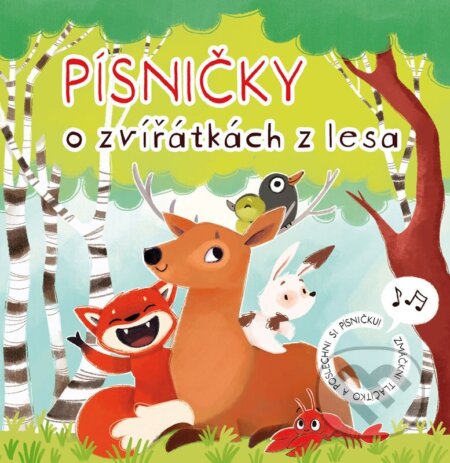 Písničky o zvířátkách z lesa