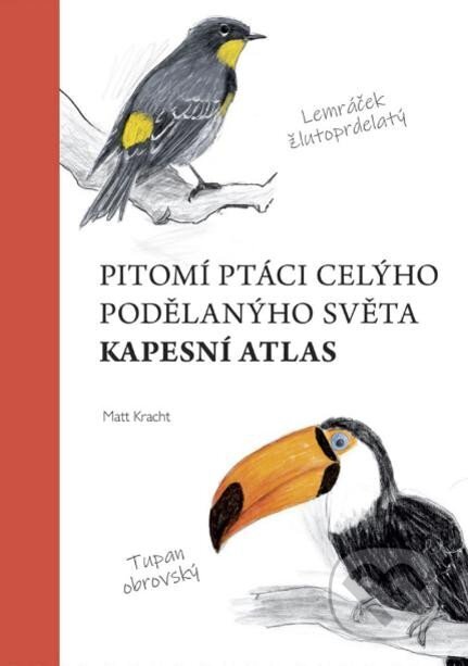 Pitomí ptáci celýho podělanýho světa