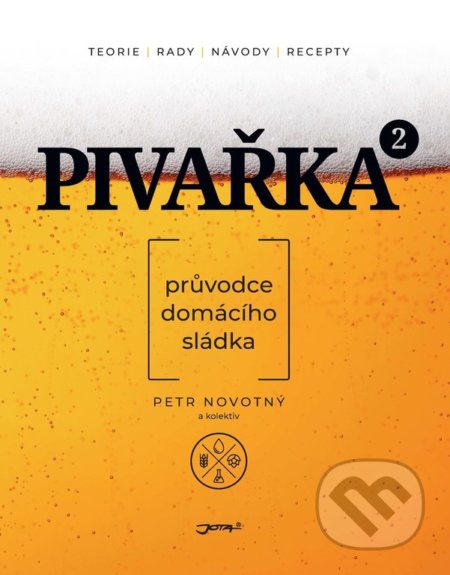 Pivařka na druhou (Průvodce domácího sládka)