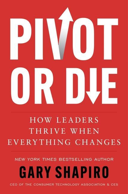 Pivot or Die
