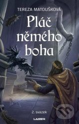 Pláč němého boha - 2. svazek