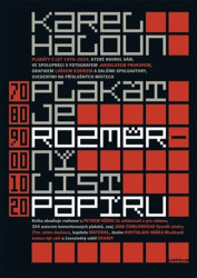 Plakát je rozměrný list papíru (Plakáty z let 1976–2024) - kniha z kategorie Grafický design