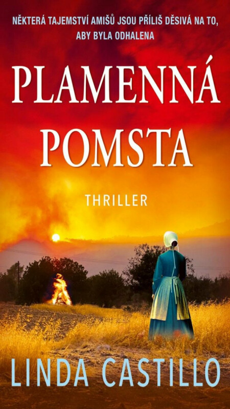 Plamenná pomsta - Linda Castillo