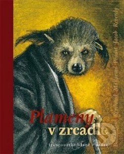 Plameny v zrcadle (francouzské básně v próze)