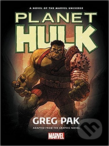 Planet Hulk (Prose Novel)